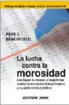 la lucha contra la morosidad-9788496612280