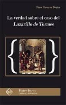 la verdad sobre el caso del lazarillo-9788496634480