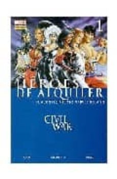 heroes de alquiler: civil war-justin gray-9788496871380