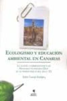 ecologismo: educacion ambiental en canarias-ruben naranjo rodriguez-9788496887480