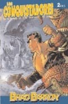brad barron 2 de 6: los conquistadores (2ª ed)-bruzzo raraci-9788496992580