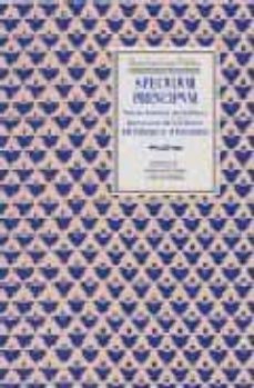 specvlvm principvm: nuevas lecturas curriculares, nuevos usos de la libreria del principe en el setecientos-9788497420280