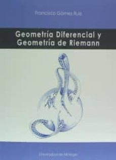 geometra diferencial y geometra de riemann-9788497479080