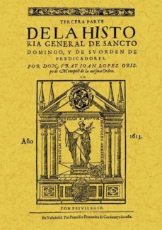 historia de santo domingo 3ª parte (ed. facsimil)-9788497610780