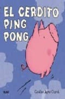 el cerdito ping pong-caroline jayne church-9788498012880