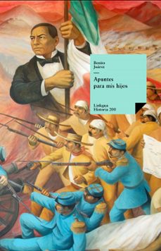 apuntes para mis hijos (ebook)-benito juarez-9788498160680