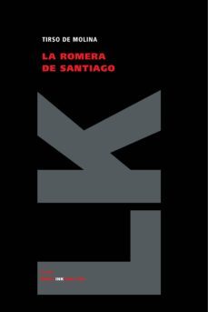 la romera de santiago-tirso de molina-9788498165180