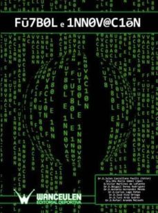 futbol e innovacion (ebook)-julen castellano paulis-9788498232080