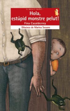 hola, estupid monstre pelut!-fina casaderrey fraga-9788498243680