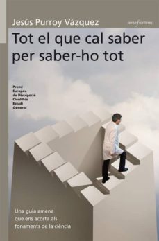 tot el que cal saber per saber-ho tot (ebook)-jesus purroy i vazquez-9788498246780