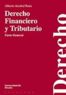 derecho financiero y tributario: parte general-alberto axtabal-9788498301380