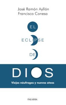 el eclipse de dios-9788498407280