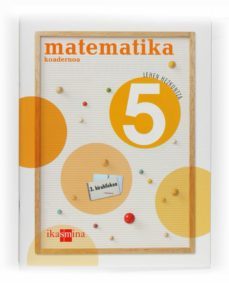 lh5 matematika koadernoa 3.hiruhilekoa-ed 2009 euskera-9788498551280