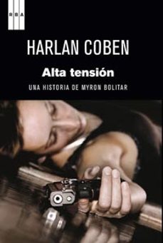 alta tension (serie myron bolitar 10) (premio internacional novel a negra 2010)-harlan coben-9788498679380