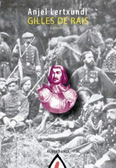 gilles de rais (ebook)-anjel lertxundi-9788498686180