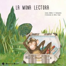 la mona lectora-llorenç gimenez-9788499041780