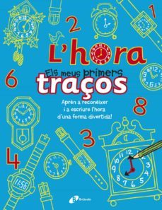 l hora - els meus primers traços-9788499065380