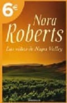 las viñas de napa valley (verano 2009)-nora roberts-9788499080680