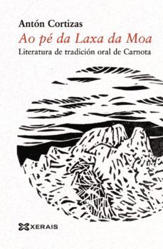 ao pe d laxa da moa. literatura  de tradicion oral de carnota-9788499140780
