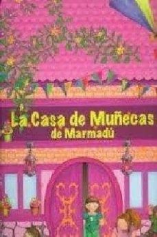 la casa de muñecas de marmadu-9788499391380