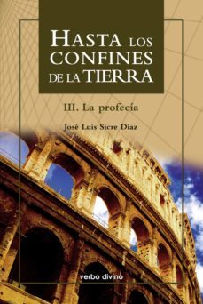 hasta los confines de la tierra. parte iii (ebook)-jose luis sicre-9788499454580