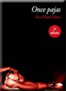 once pajas (2ª ed)-ana maria feito-9788499461380