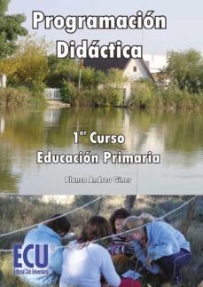 programacion didactica. 1º curso de primaria (ebook)-9788499485980