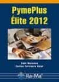 pymeplus elite 2012-raul morueco gomez-9788499641980