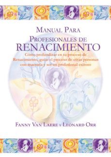 manual para profesionales de renacimiento (ebook)-fanny van laere-leonard orr-9788499839080