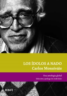los idolos a nado (ebook)-carlos monsivais-9788499920580