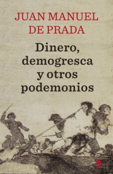 dinero, demogresca y otros podemonios-9788499984780