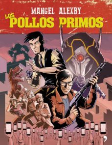 los pollos primos (ebook)-9788499986937