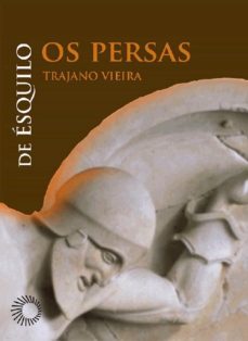 os persas de ésquilo (ebook)-trajano vieira-9788527312080