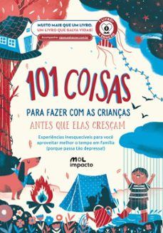 101 coisas para fazer com as crianças antes que elas cresçam (ebook)-9788566566680