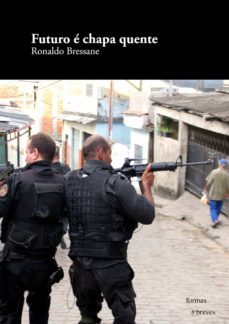 futuro é chapa quente (ebook)-ronaldo bressane-9788567080680