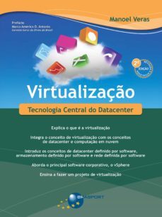 virtualizaço (2ª ediço): tecnologia central do datacenter (ebook)-manoel veras de sousa neto-9788574527680