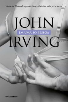 em uma so pessoa (ebook)-john irving-9788581224480