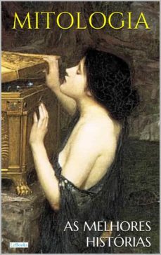 mitologia: as melhores historias (ebook)-edições lebooks-9788583862680