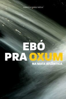 ebo pra oxum na mata atlantica (ebook)-gabriela canale miola-9788584742080