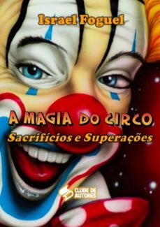 a magia do circo (ebook)-israel foguel-9788592165680
