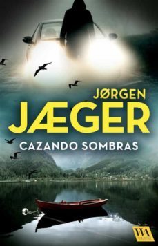 cazando sombras (ebook)-9788702354980