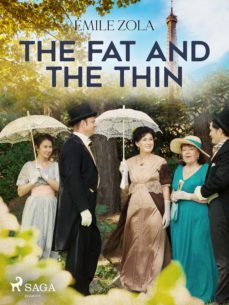 the fat and the thin (ebook)-emile zola-9788726612080