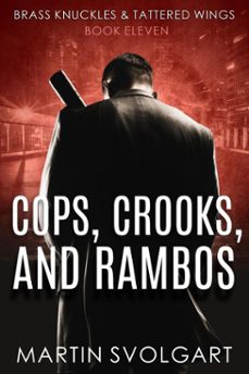 cops, crooks, and rambos (ebook)-martin svolgart-9788793966680