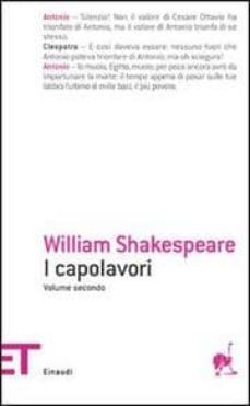 i capolavori. vol. 2.-william shakespeare-9788806178680