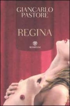 regina.-giancarlo. pastore-9788845258480