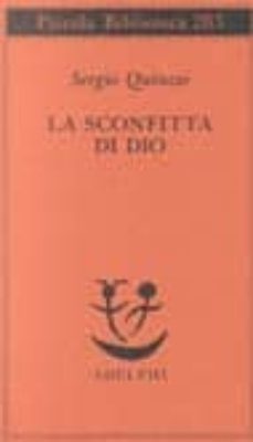 la sconfitta di dio-sergio quinzio-9788845908880