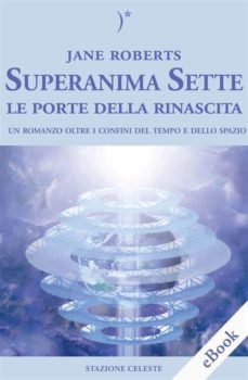 superanima sette  le porte della rinascita (ebook)-9788862156080