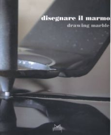 disegnare il marmo/drawing marble-marisa (a cura di) vescovo-9788877572080