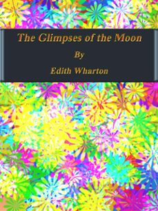 the glimpses of the moon (ebook)-edith wharton-9788892557680