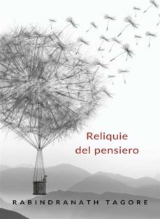reliquie del pensiero (tradotto) (ebook)-rabindranath tagore-9788892868380